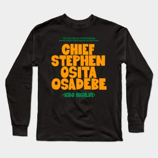 Osita Osadebe - Embodying Igbo Highlife Excellence Long Sleeve T-Shirt